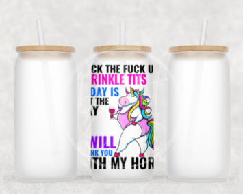 Back the fuck up sprinkle tits Glass Can