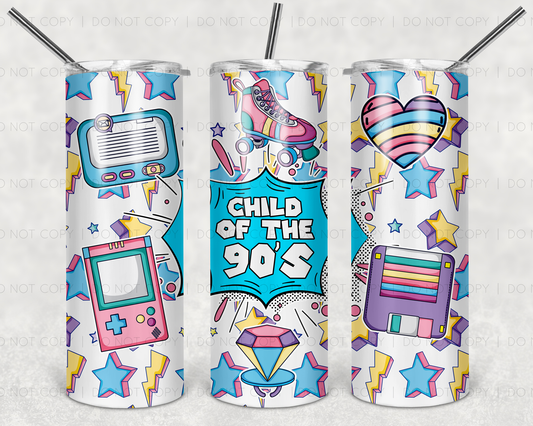 Child of the 90's  Tumbler