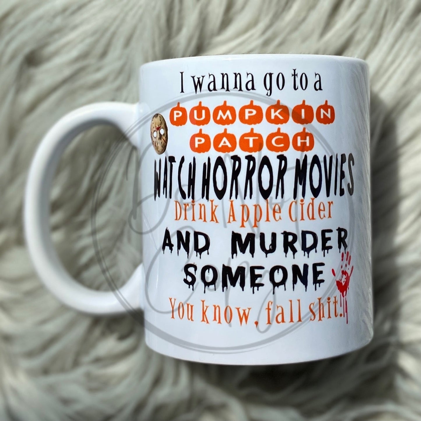 I Wanna Go to a Pumpkin Patch MUG