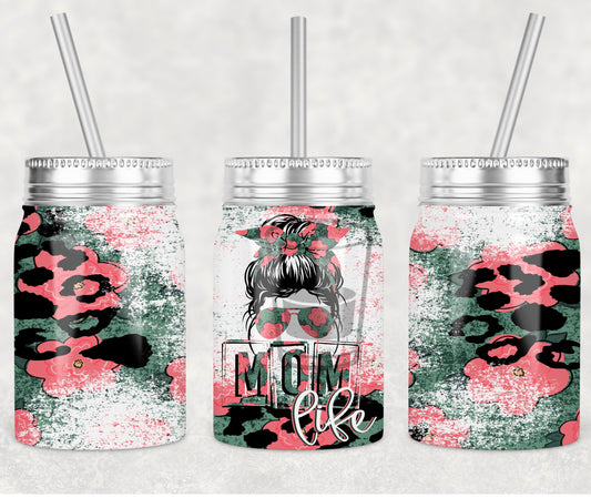 Mom Life Mason Jar Tumbler