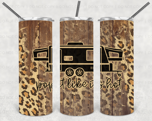 Pop it like it's hot camper Tumbler