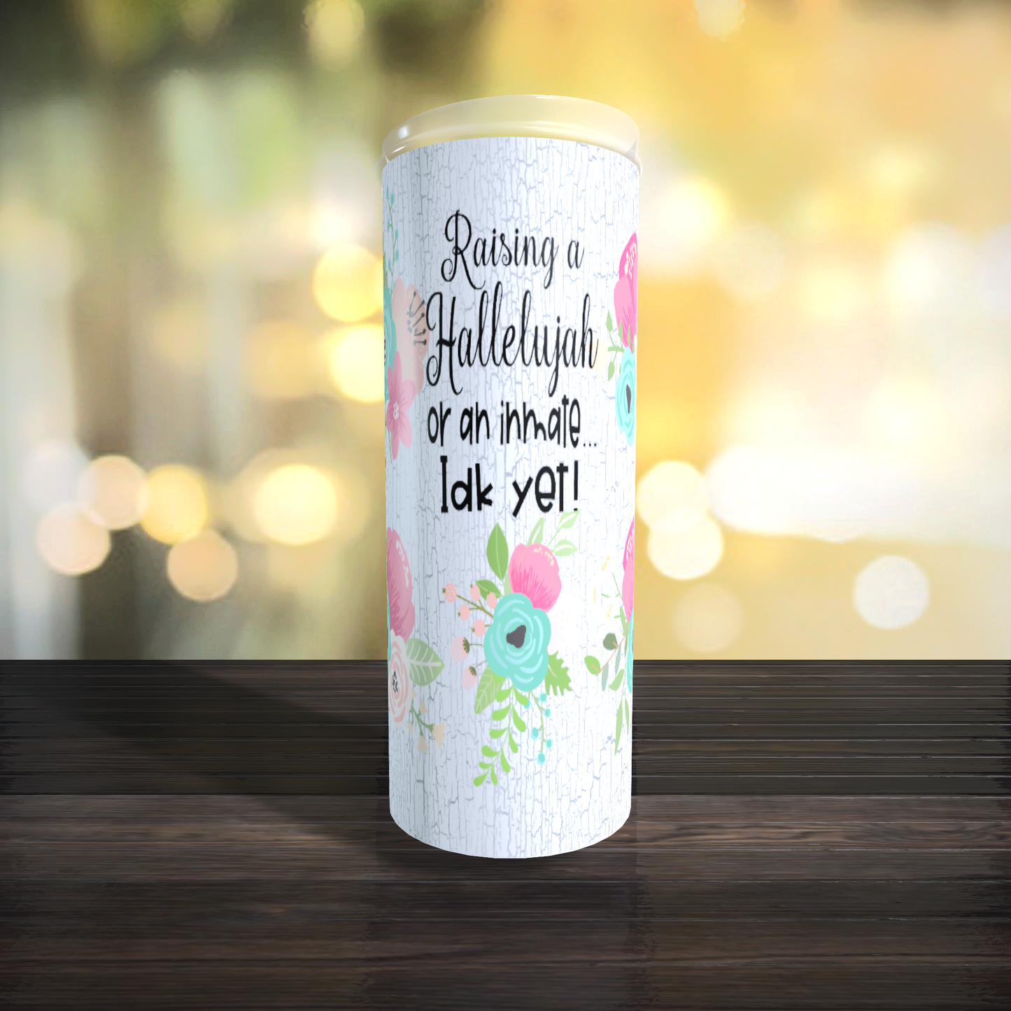 Raising a Hallelujah Tumbler