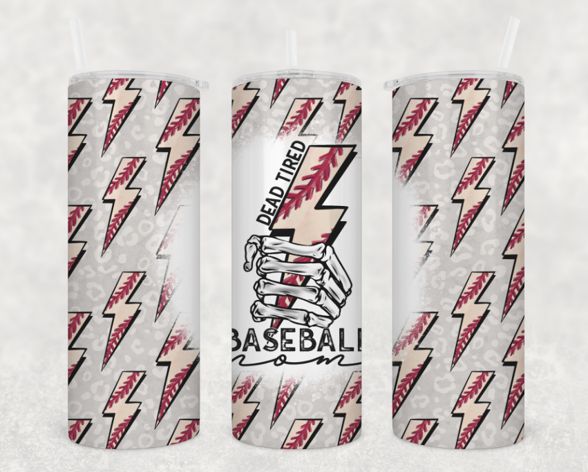 Dead Tired Baseball Mom Tumbler