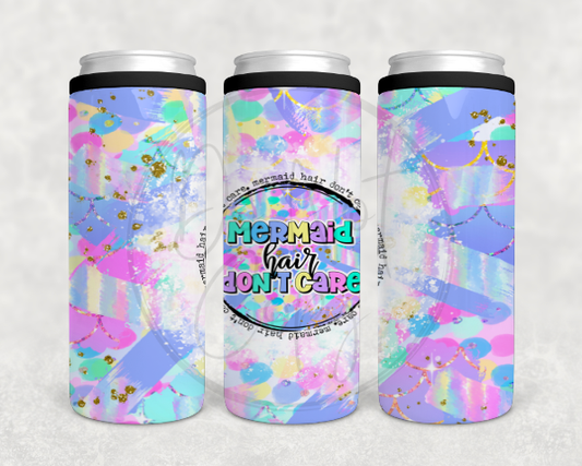 Mermaid Hair Don't Care Can Cooler Tumbler