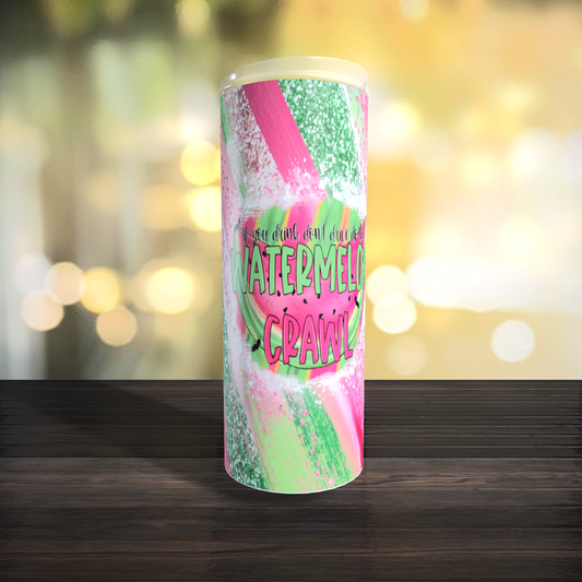 Watermelon Crawl  Tumbler