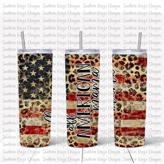 All American Mama Flag  Tumbler