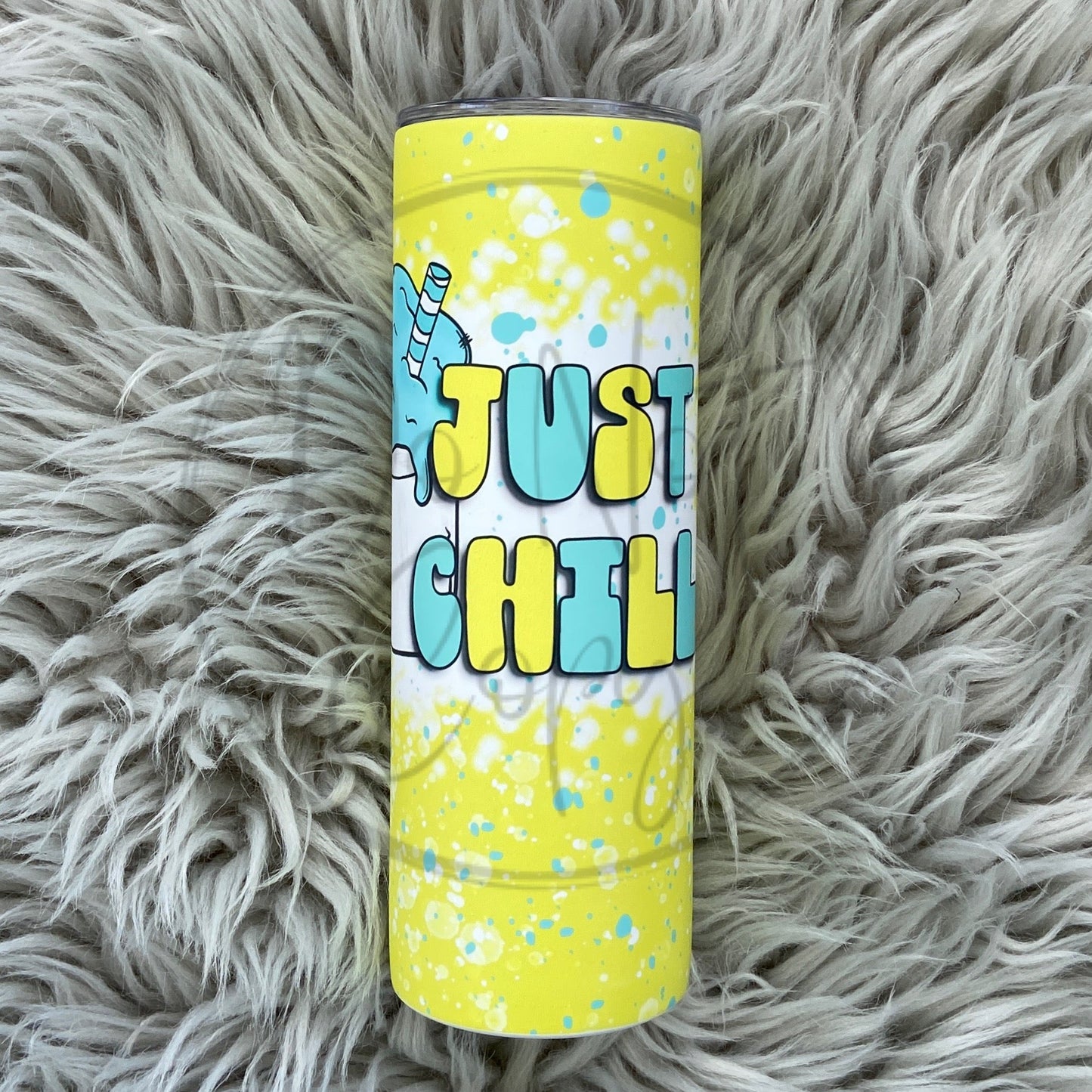 Just Chill Tumbler (Shown on Matte)