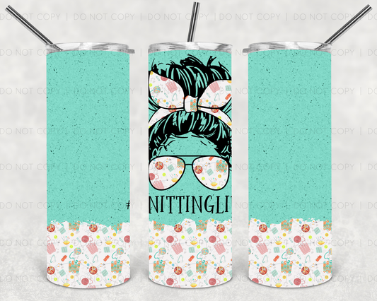 Knitting Life  Tumbler